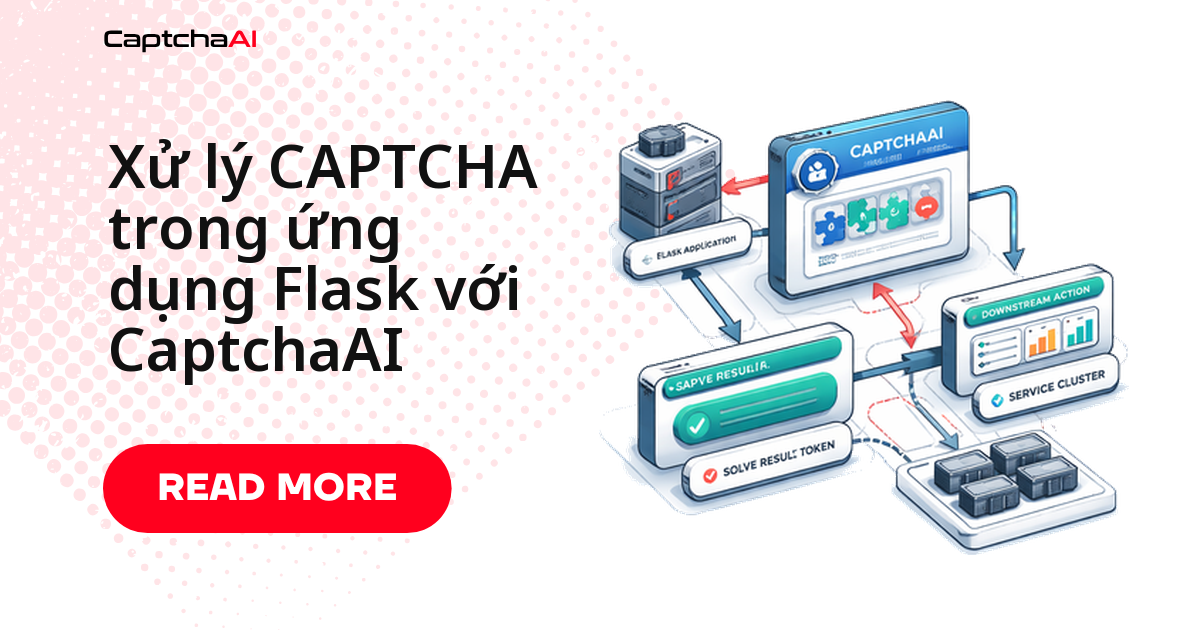 Xử lý CAPTCHA trong ứng dụng Flask với CaptchaAI