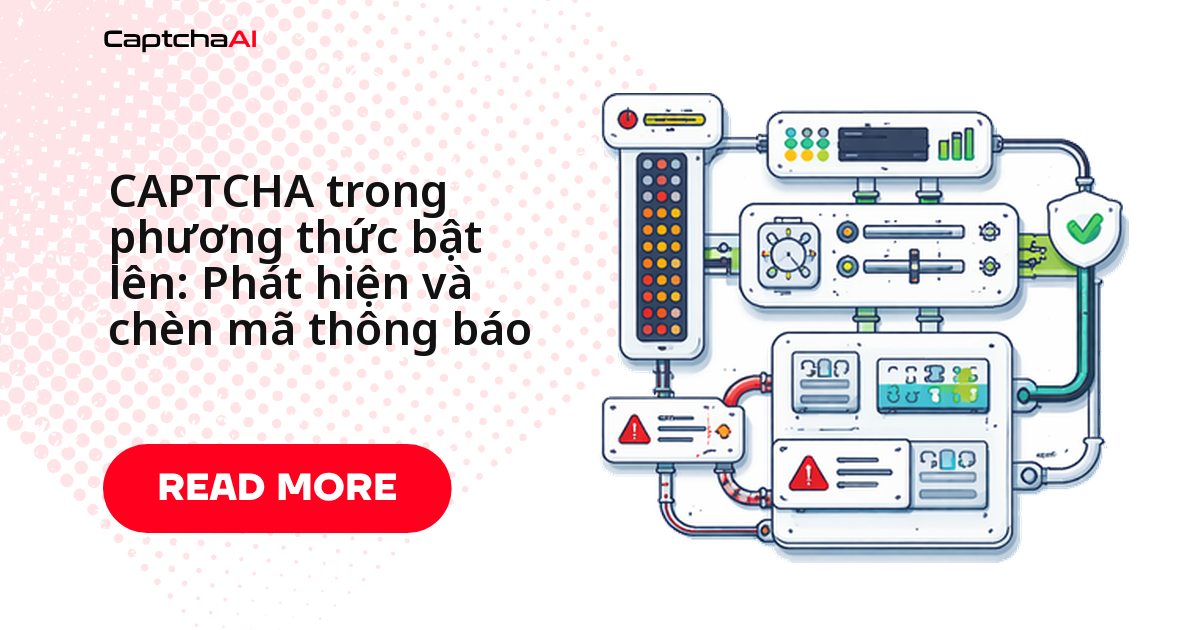 CAPTCHA trong phương thức bật lên: Phát hiện và chèn mã thông báo