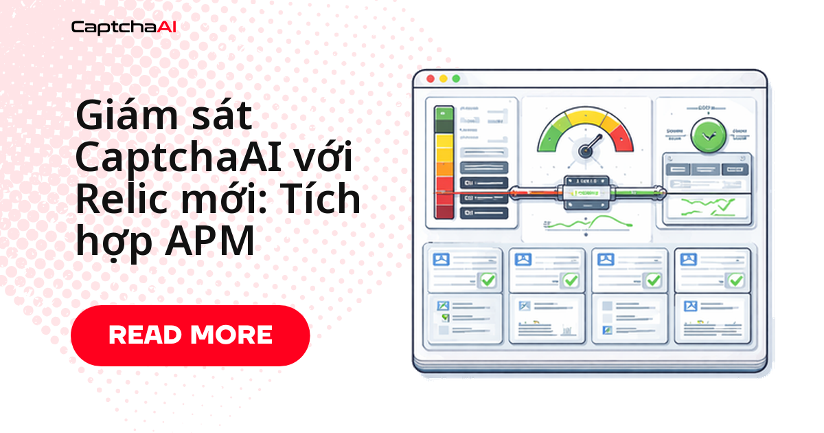 Giám sát CaptchaAI với Relic mới: Tích hợp APM