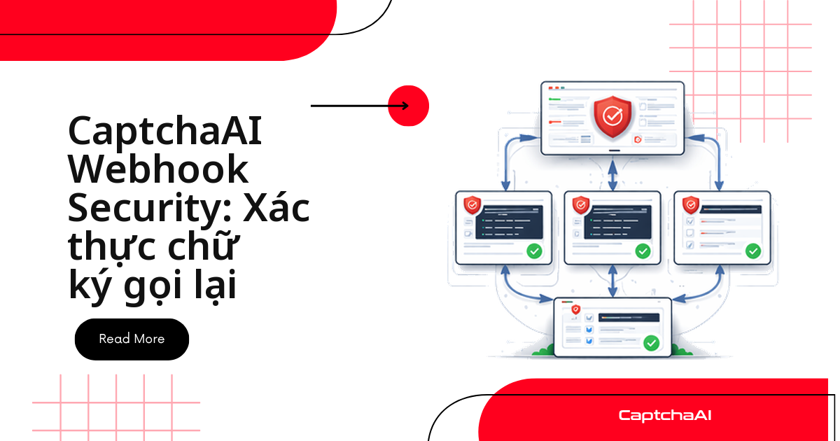 CaptchaAI Webhook Security: Xác thực chữ ký gọi lại
