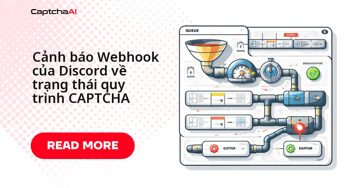 Cảnh báo Webhook của Discord về trạng thái quy trình CAPTCHA
