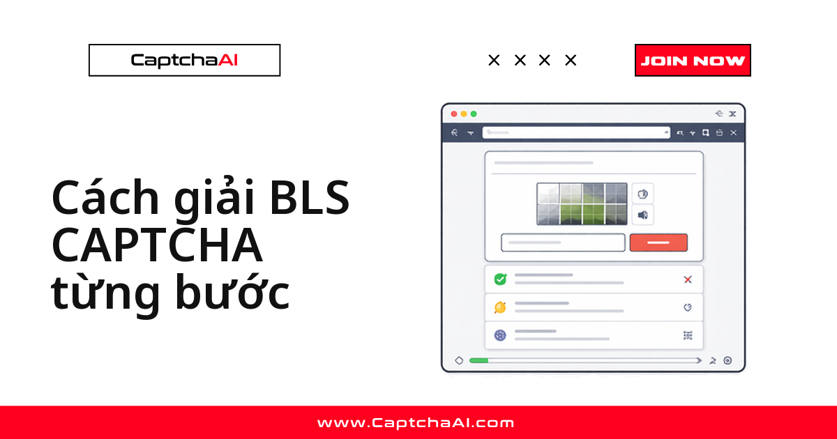 Cách giải BLS CAPTCHA từng bước