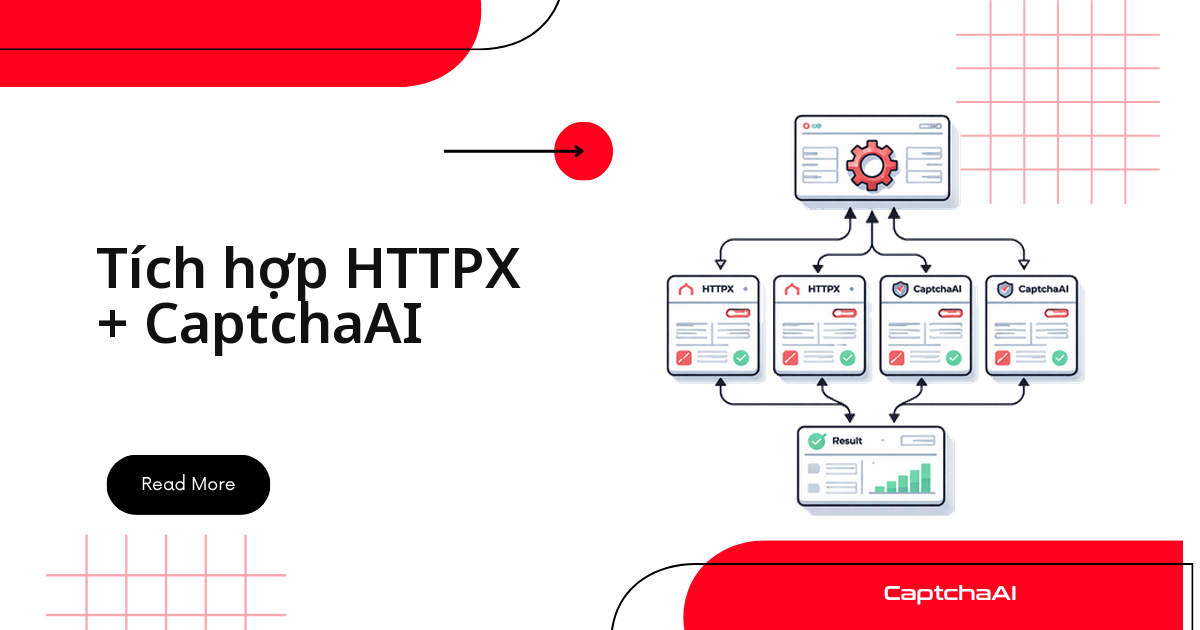 Tích hợp HTTPX + CaptchaAI