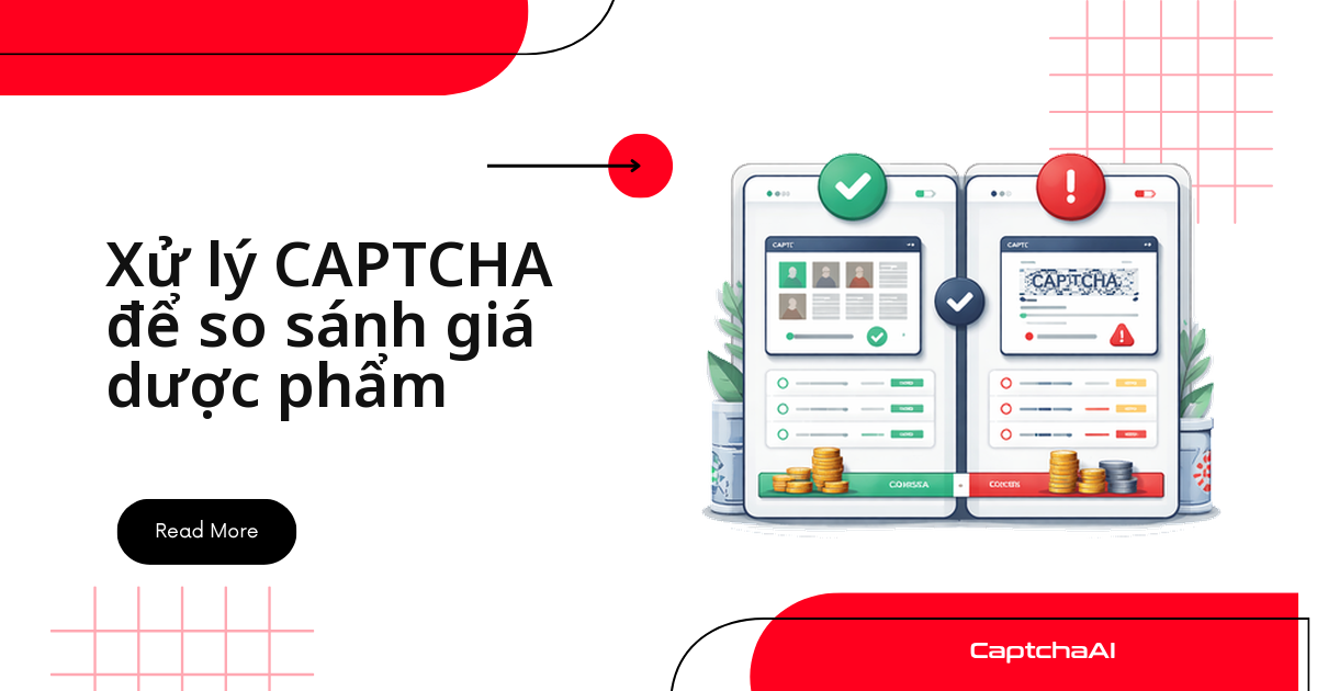 Xử lý CAPTCHA để so sánh giá dược phẩm