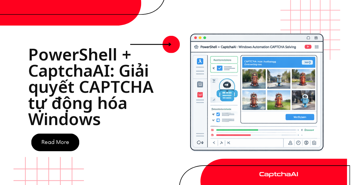PowerShell + CaptchaAI: Giải quyết CAPTCHA tự động hóa Windows