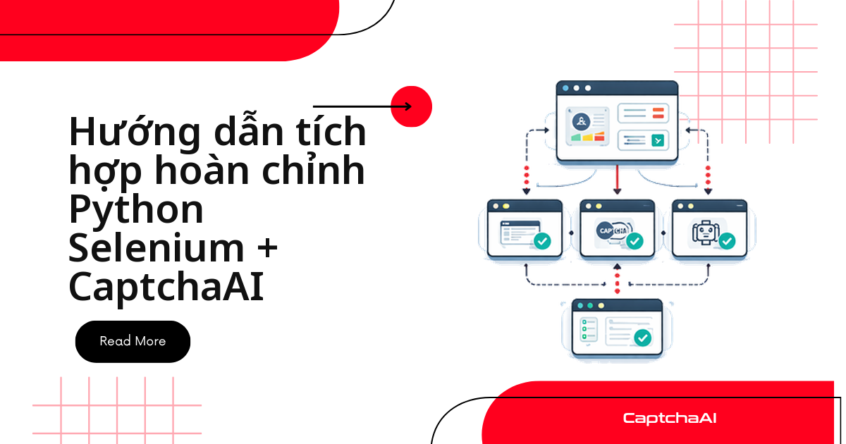 Hướng dẫn tích hợp hoàn chỉnh Python Selenium + CaptchaAI
