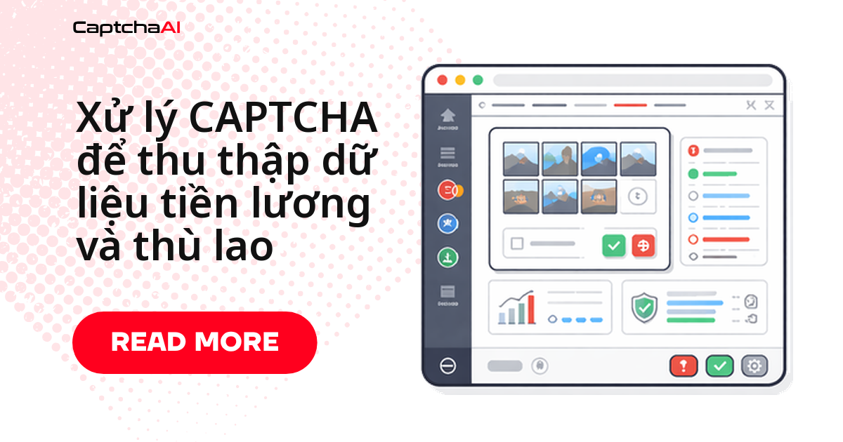 Xử lý CAPTCHA để thu thập dữ liệu tiền lương và thù lao