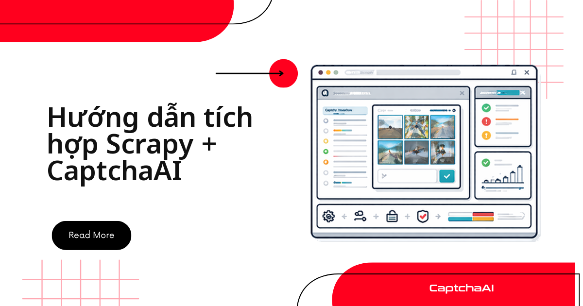 Hướng dẫn tích hợp Scrapy + CaptchaAI
