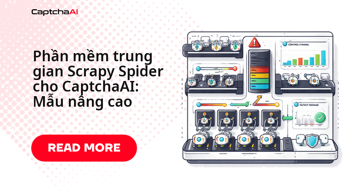 Phần mềm trung gian Scrapy Spider cho CaptchaAI: Mẫu nâng cao