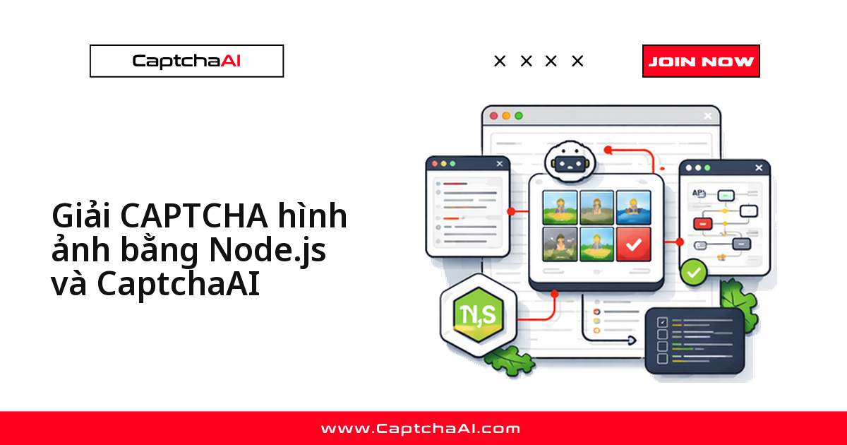 Giải CAPTCHA hình ảnh bằng Node.js và CaptchaAI