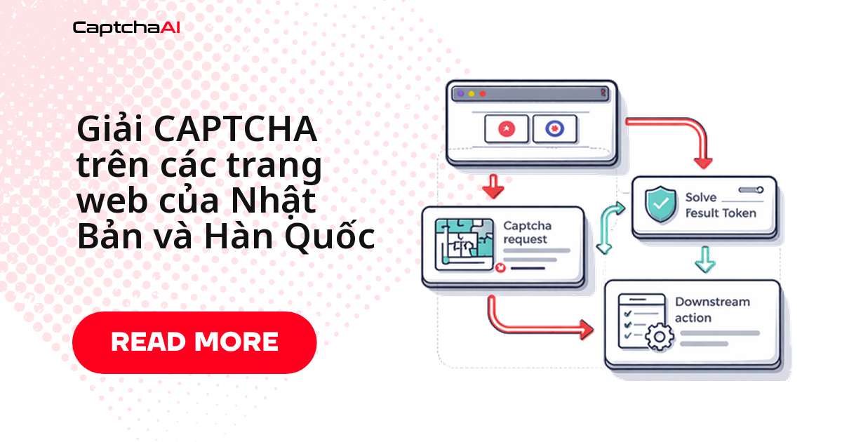 Giải CAPTCHA trên các trang web của Nhật Bản và Hàn Quốc