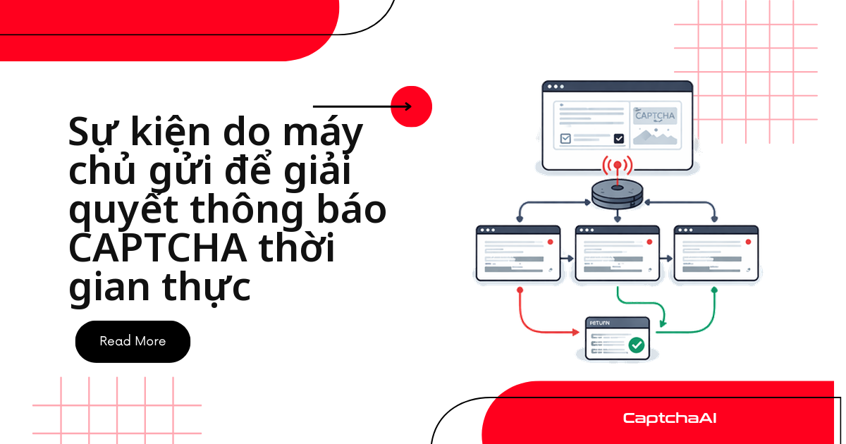 Sự kiện do máy chủ gửi để giải quyết thông báo CAPTCHA thời gian thực