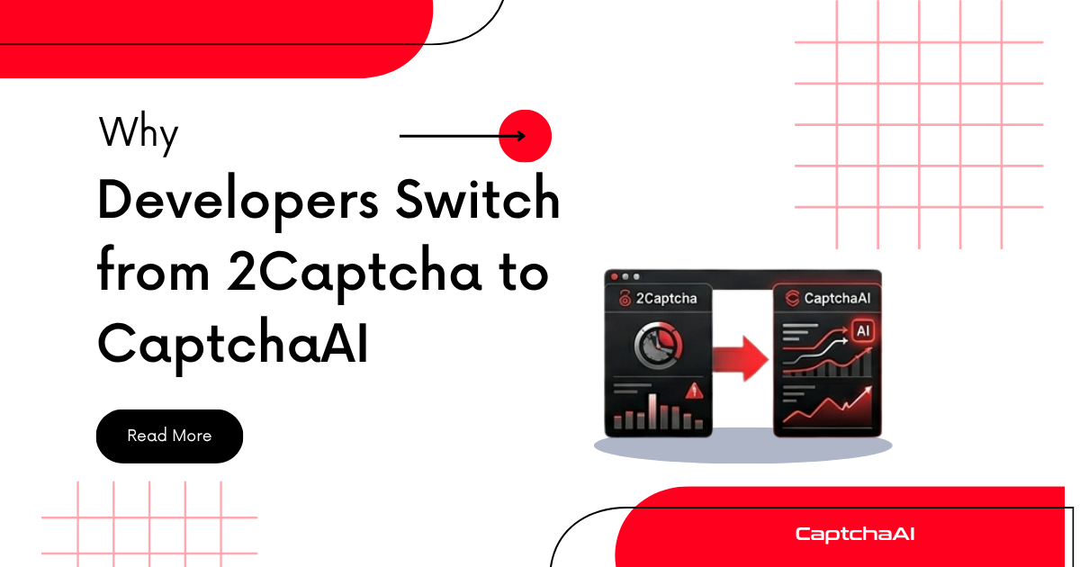 Why Developers Switch from 2Captcha to CaptchaAI