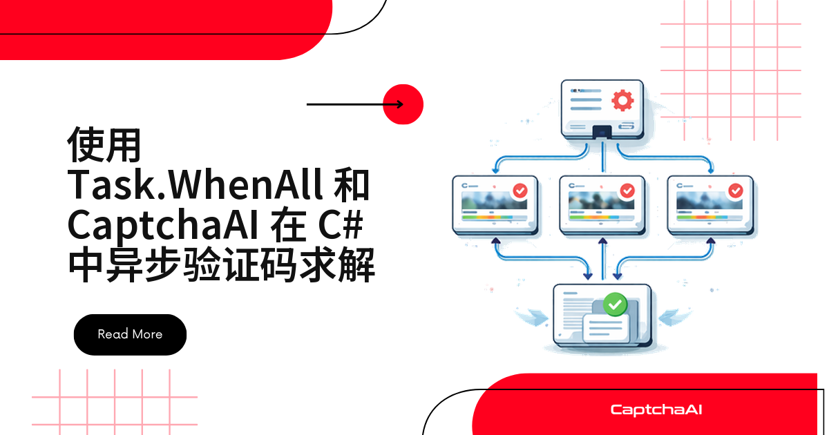 使用 Task.WhenAll 和 CaptchaAI 在 C# 中异步验证码求解