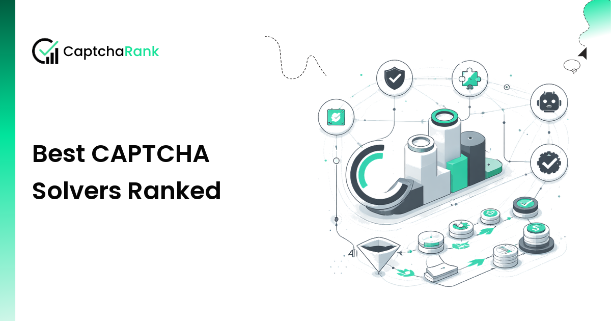 Best CAPTCHA Solvers Ranked