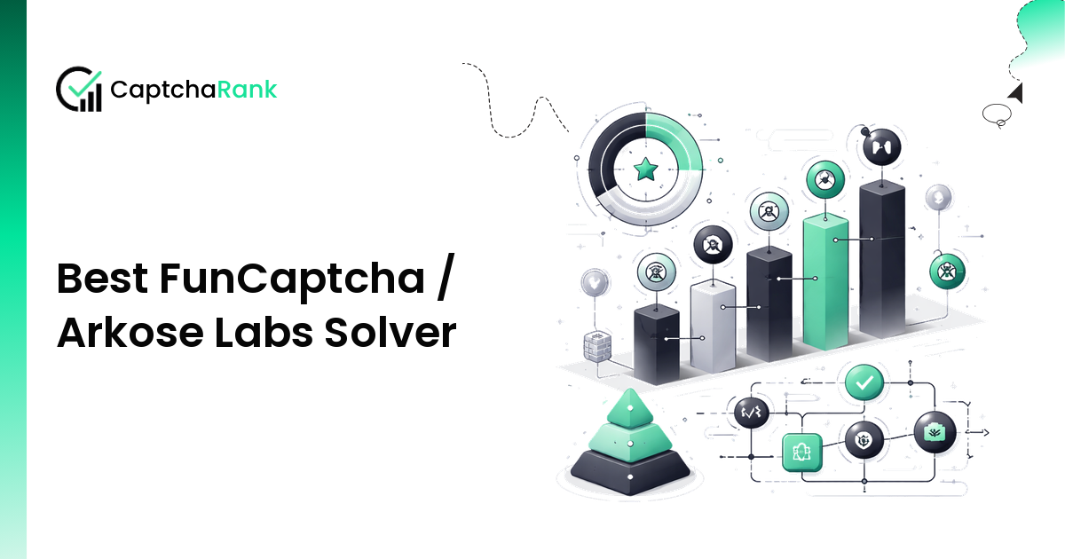 Best FunCaptcha / Arkose Labs Solver