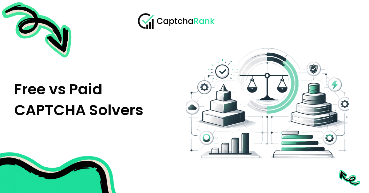 Free vs Paid CAPTCHA Solvers