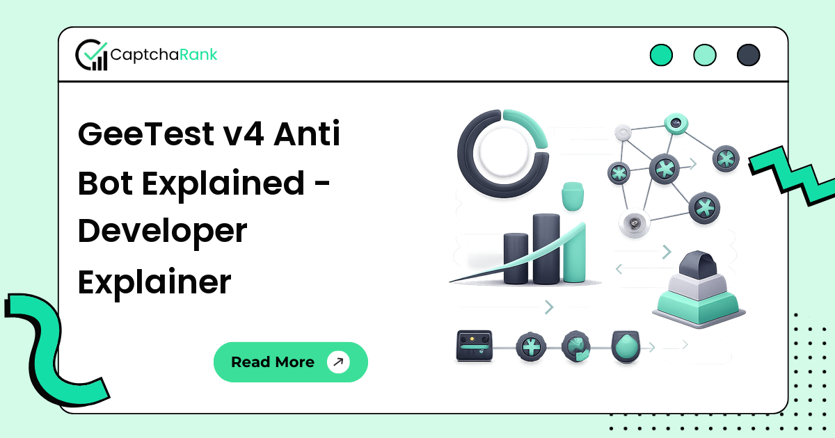 GeeTest v4 Anti Bot Explained - Developer Explainer