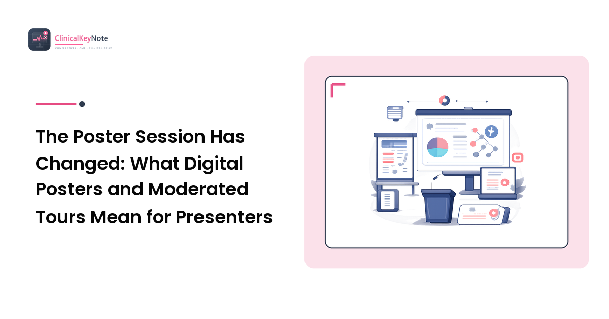 The Poster Session Has Changed: What Digital Posters and Moderated Tours Mean for Presenters