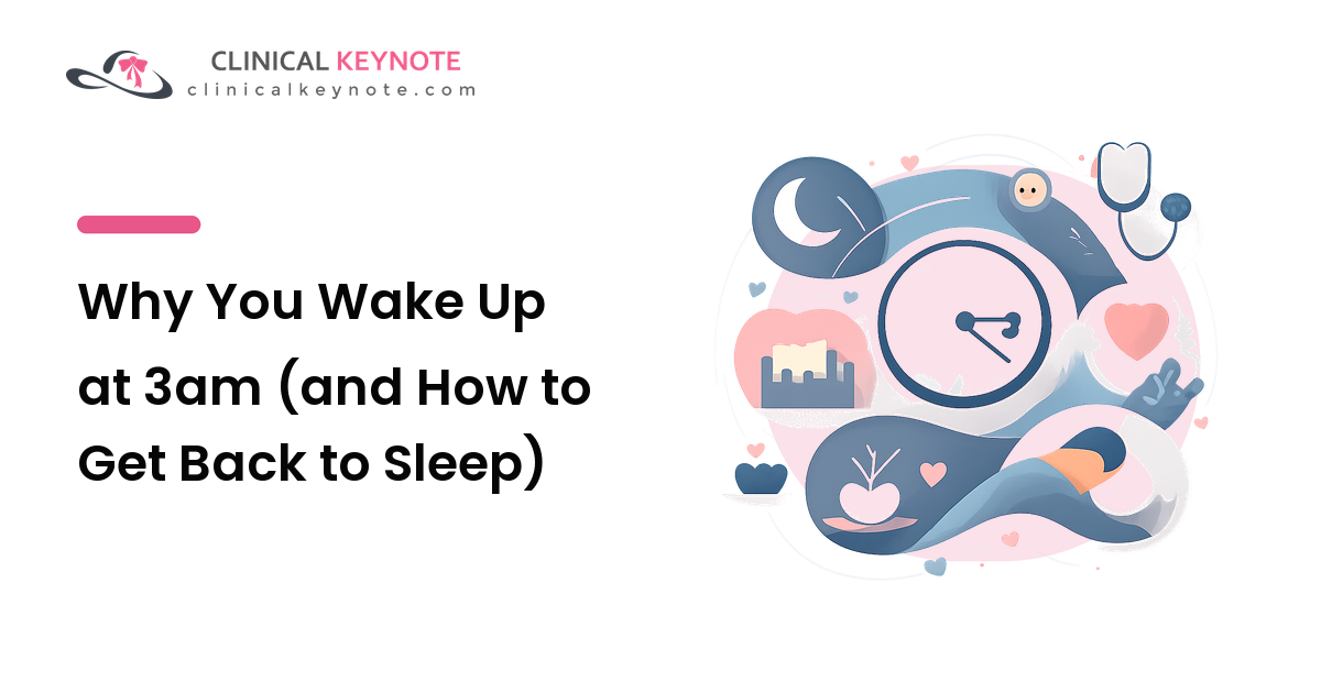 Why You Wake Up at 3am (and How to Get Back to Sleep)