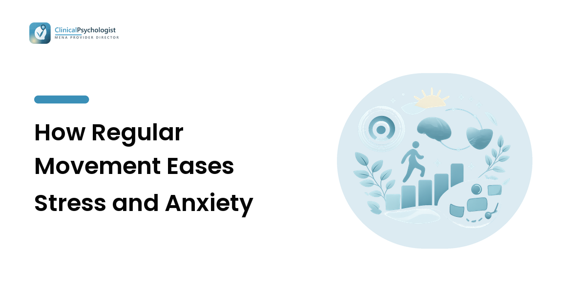How Regular Movement Eases Stress and Anxiety