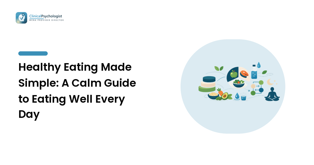 Healthy Eating Made Simple: A Calm Guide to Eating Well Every Day