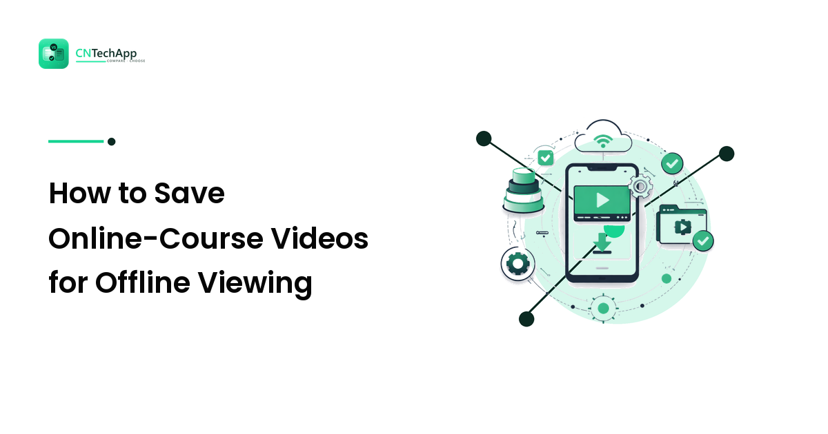 How to Save Online-Course Videos for Offline Viewing