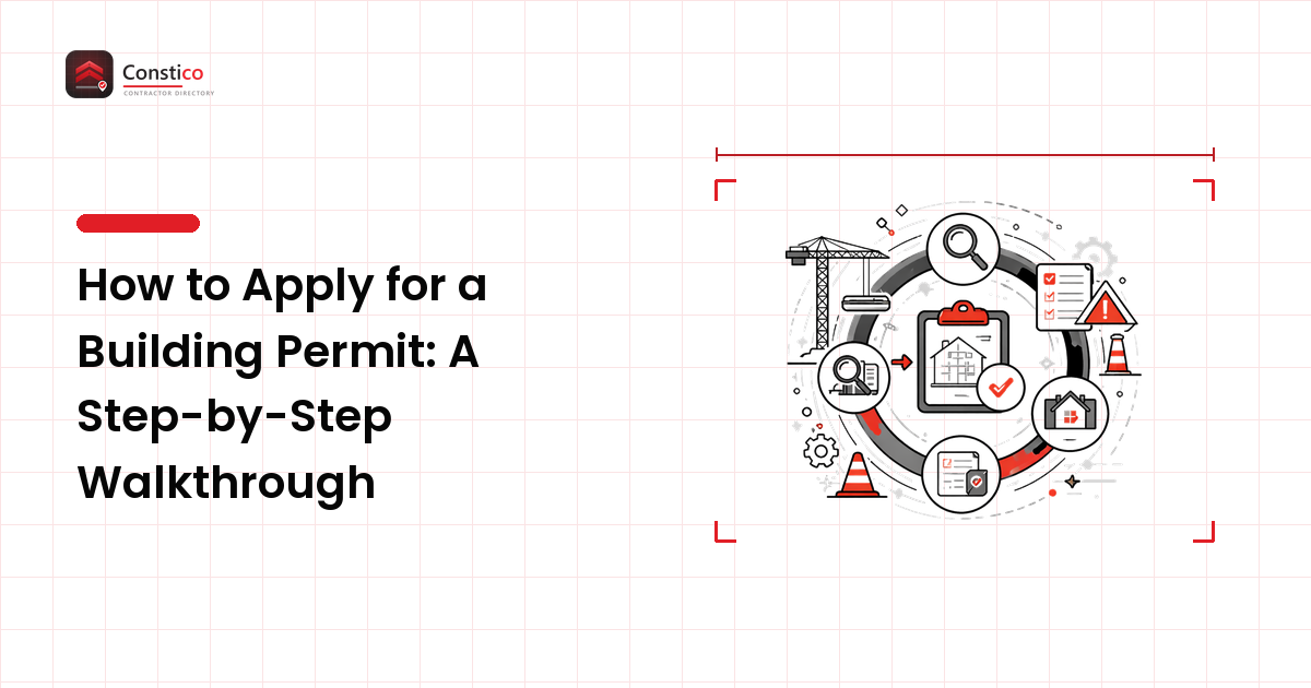 How to Apply for a Building Permit: A Step-by-Step Walkthrough