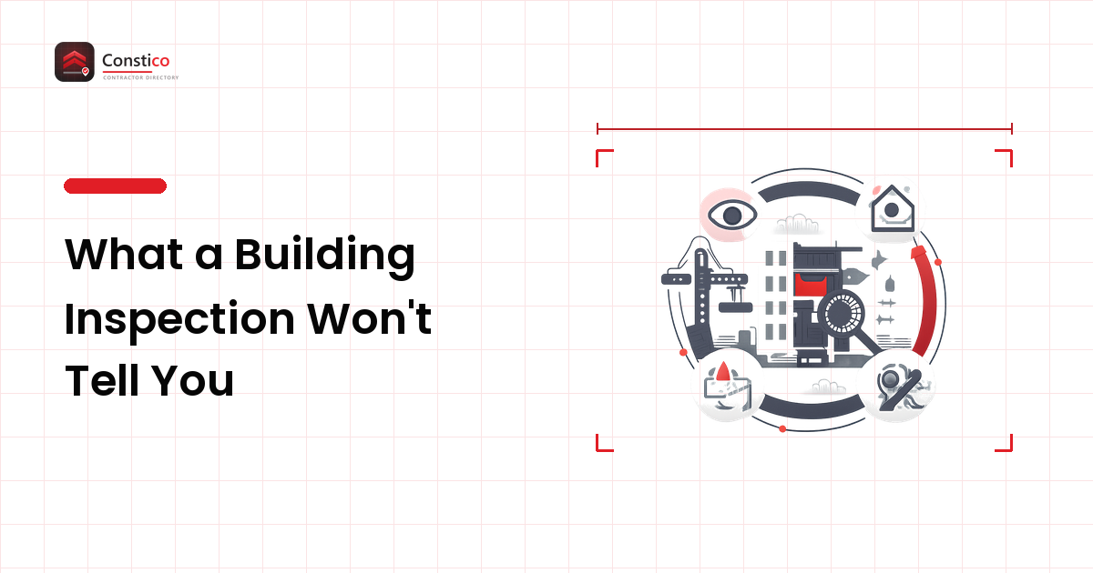 What a Building Inspection Won't Tell You