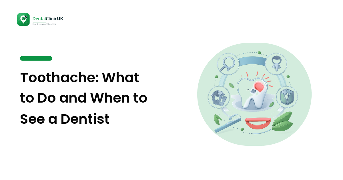 Toothache: What to Do and When to See a Dentist
