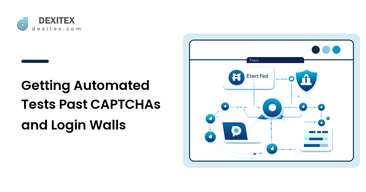 Getting Automated Tests Past CAPTCHAs and Login Walls