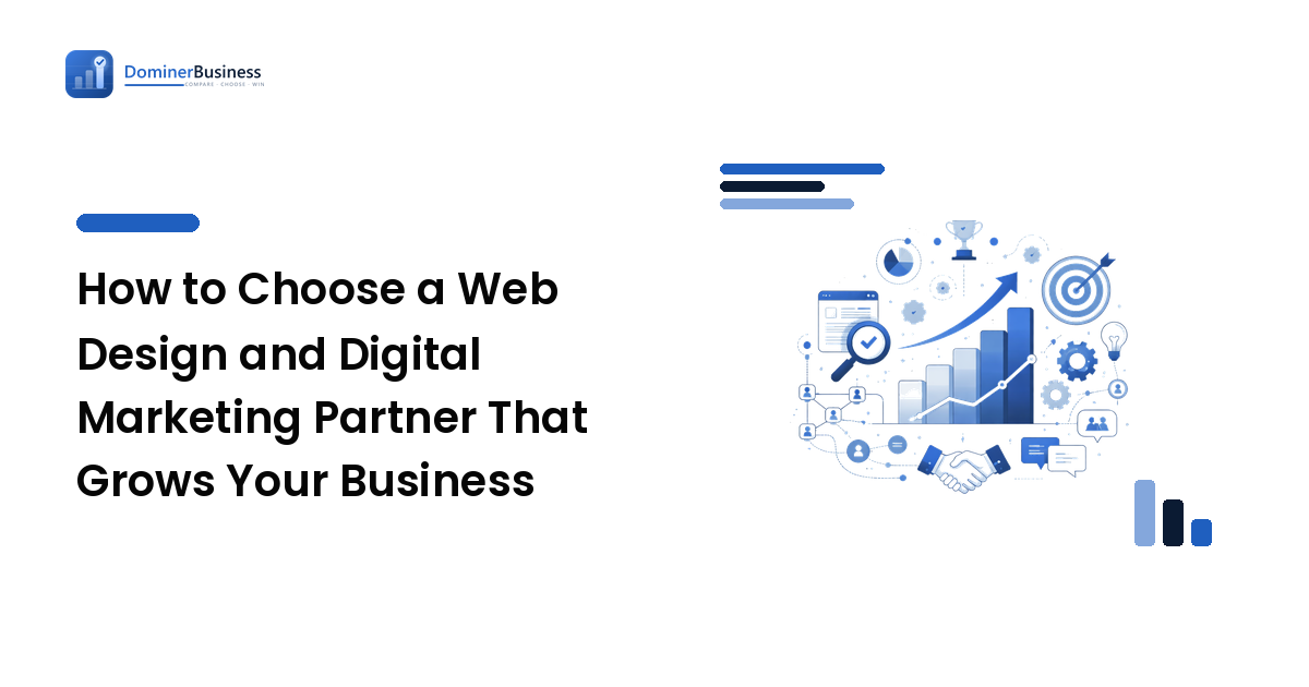 How to Choose a Web Design and Digital Marketing Partner That Grows Your Business