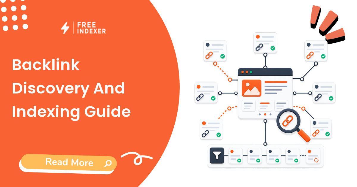 Backlink Discovery And Indexing Guide