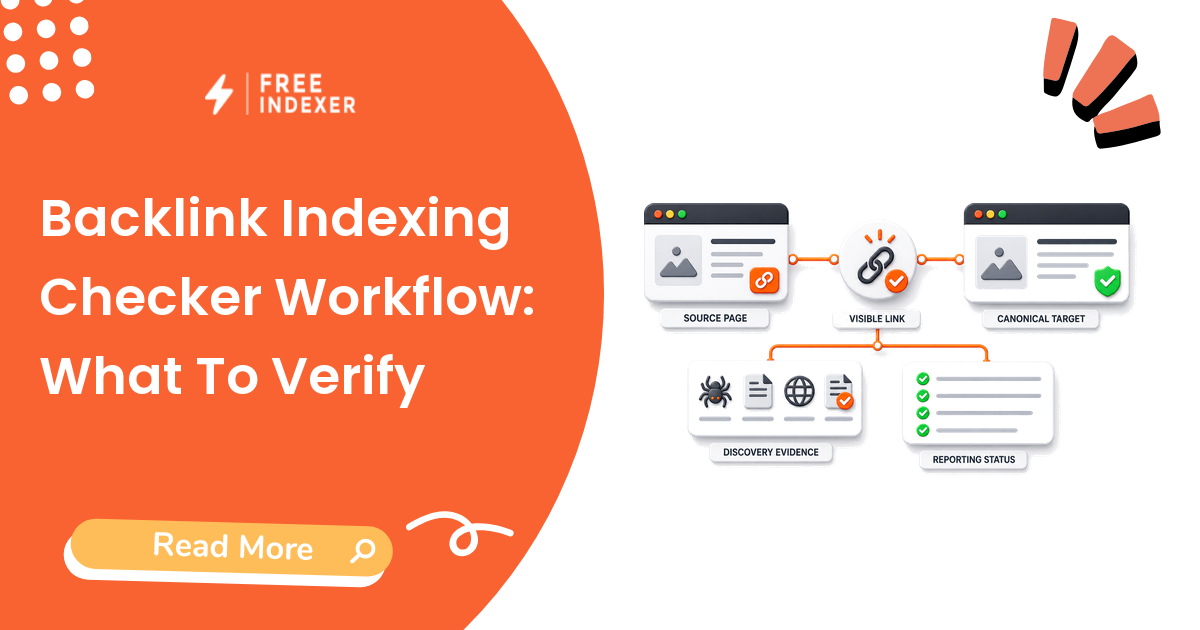 Backlink Indexing Checker Workflow: What To Verify