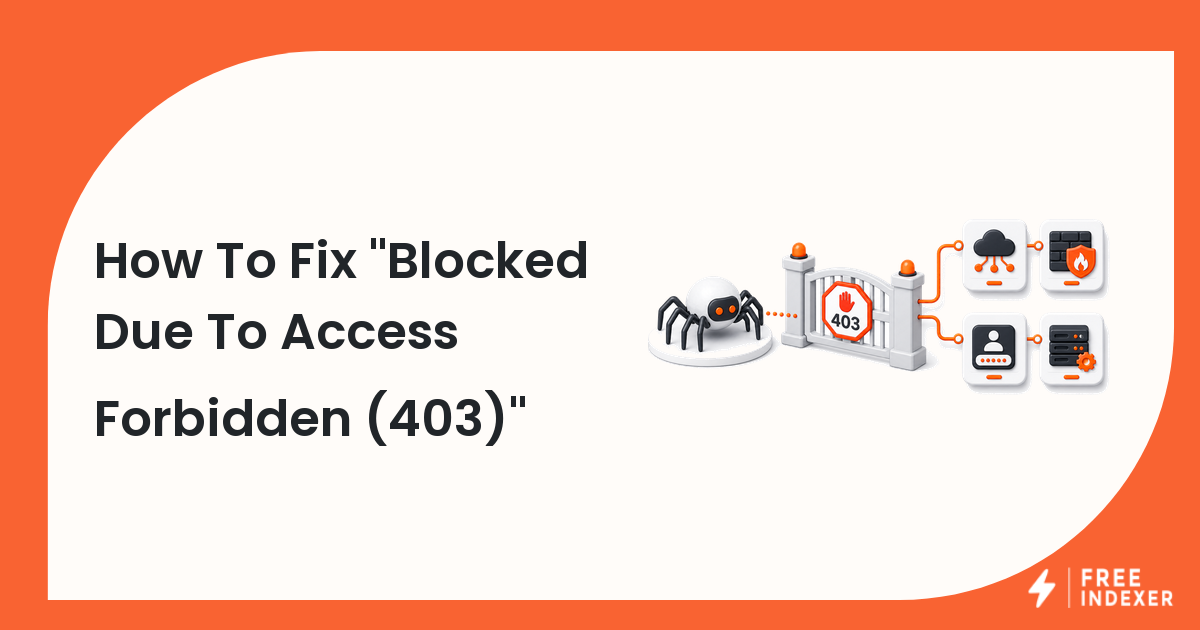 How To Fix "Blocked Due To Access Forbidden (403)"
