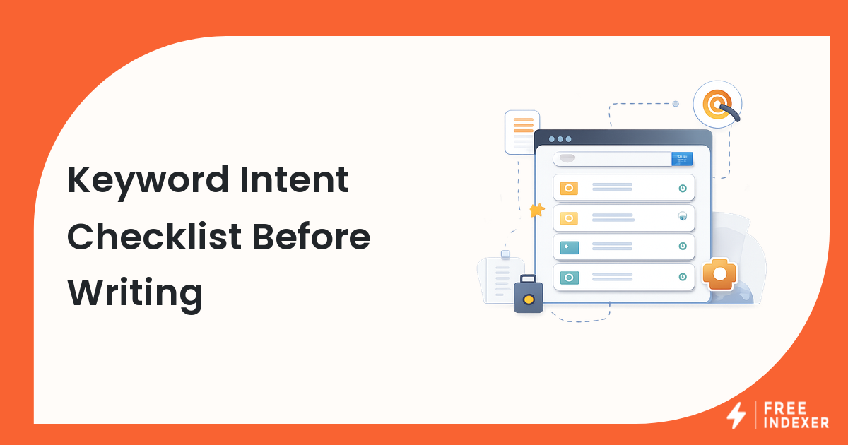 Keyword Intent Checklist Before Writing
