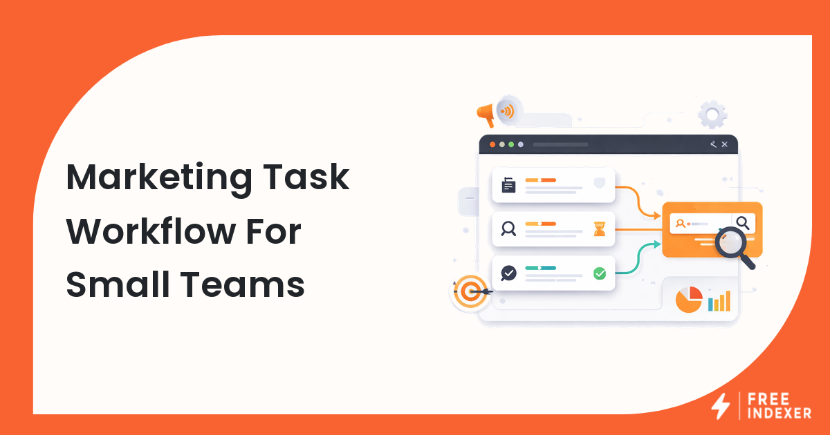 Marketing Task Workflow For Small Teams