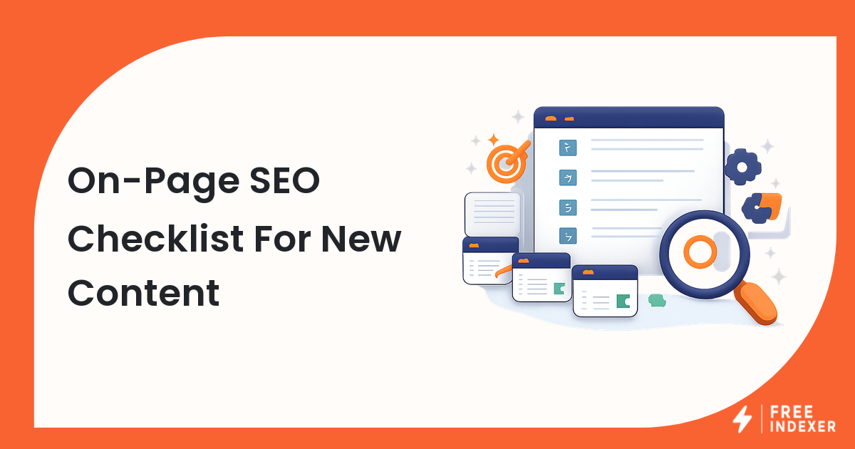 On-Page SEO Checklist For New Content