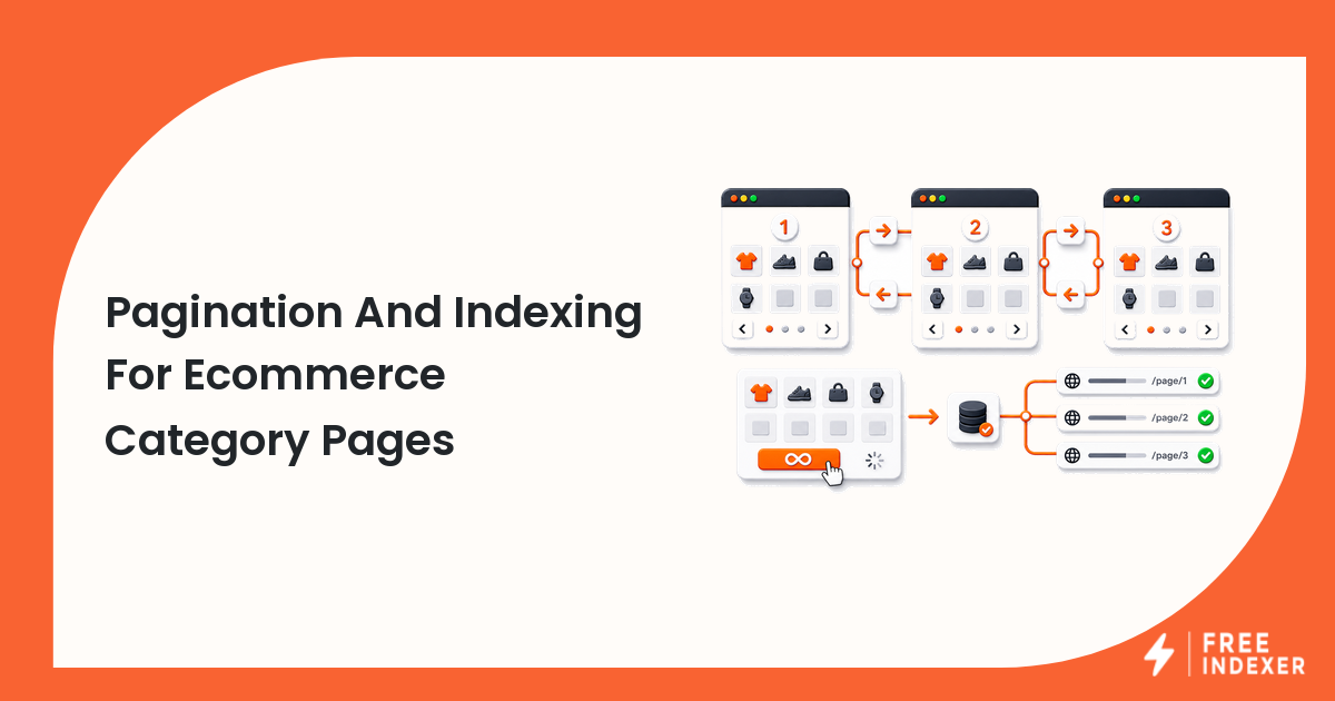 Pagination And Indexing For Ecommerce Category Pages