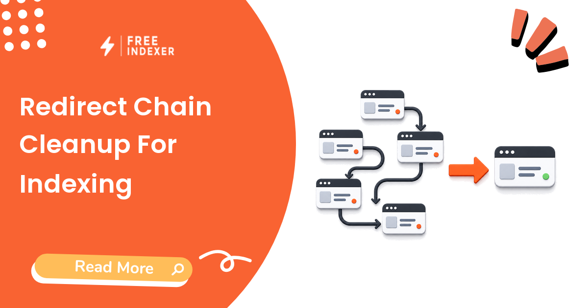 Redirect Chain Cleanup For Indexing