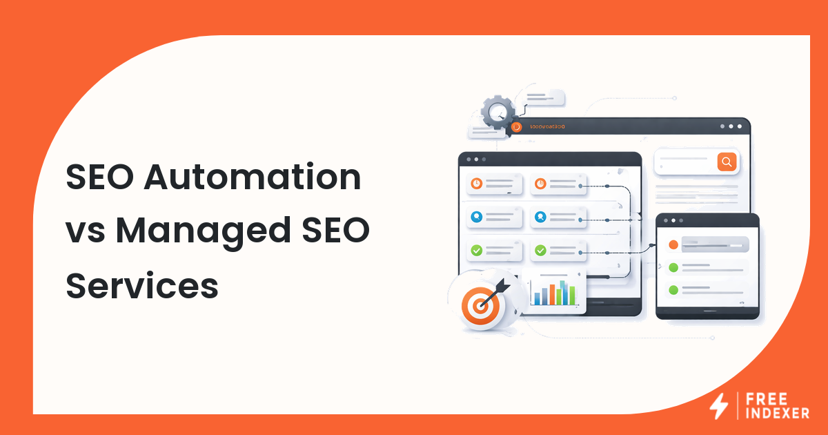 SEO Automation vs Managed SEO Services