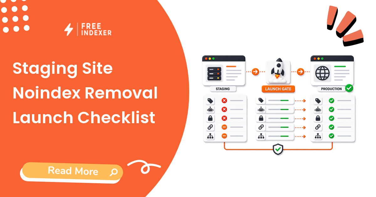 Staging Site Noindex Removal Launch Checklist