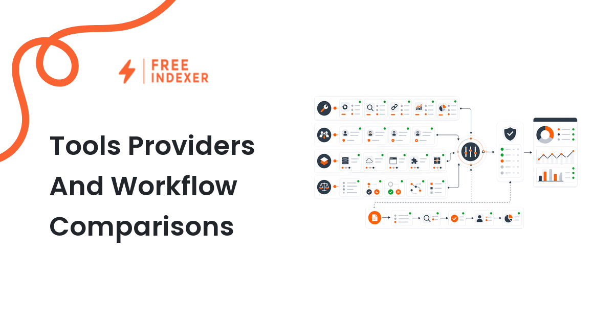 Tools Providers And Workflow Comparisons
