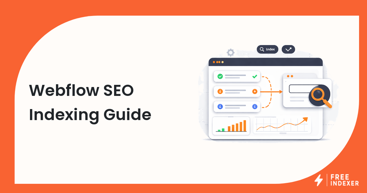 Webflow SEO Indexing Guide