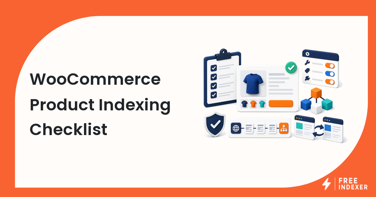 WooCommerce Product Indexing Checklist