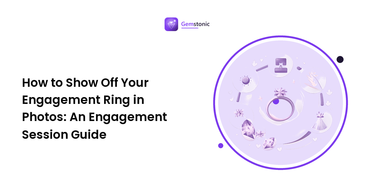 How to Show Off Your Engagement Ring in Photos: An Engagement Session Guide