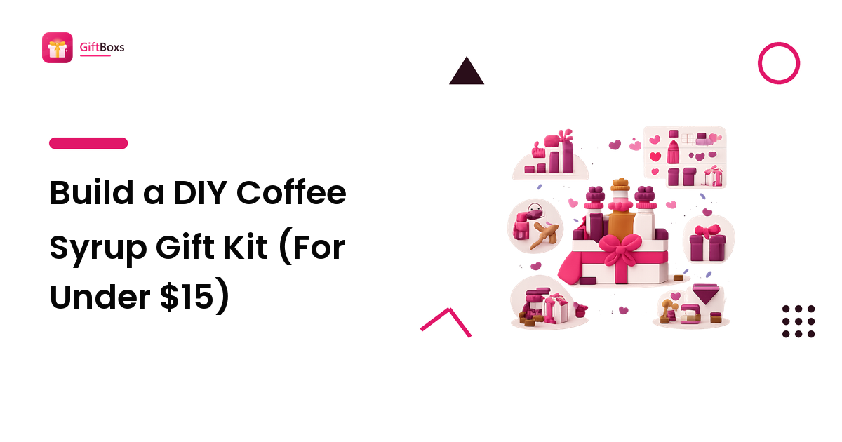 Build a DIY Coffee Syrup Gift Kit (For Under $15)