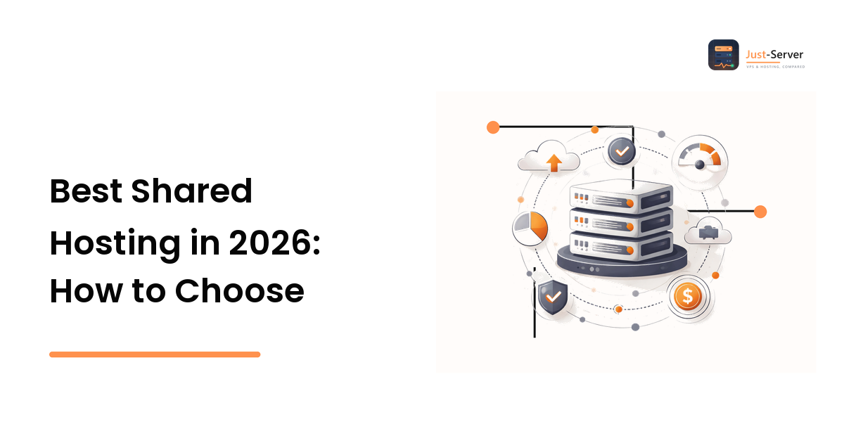 Best Shared Hosting in 2026: How to Choose