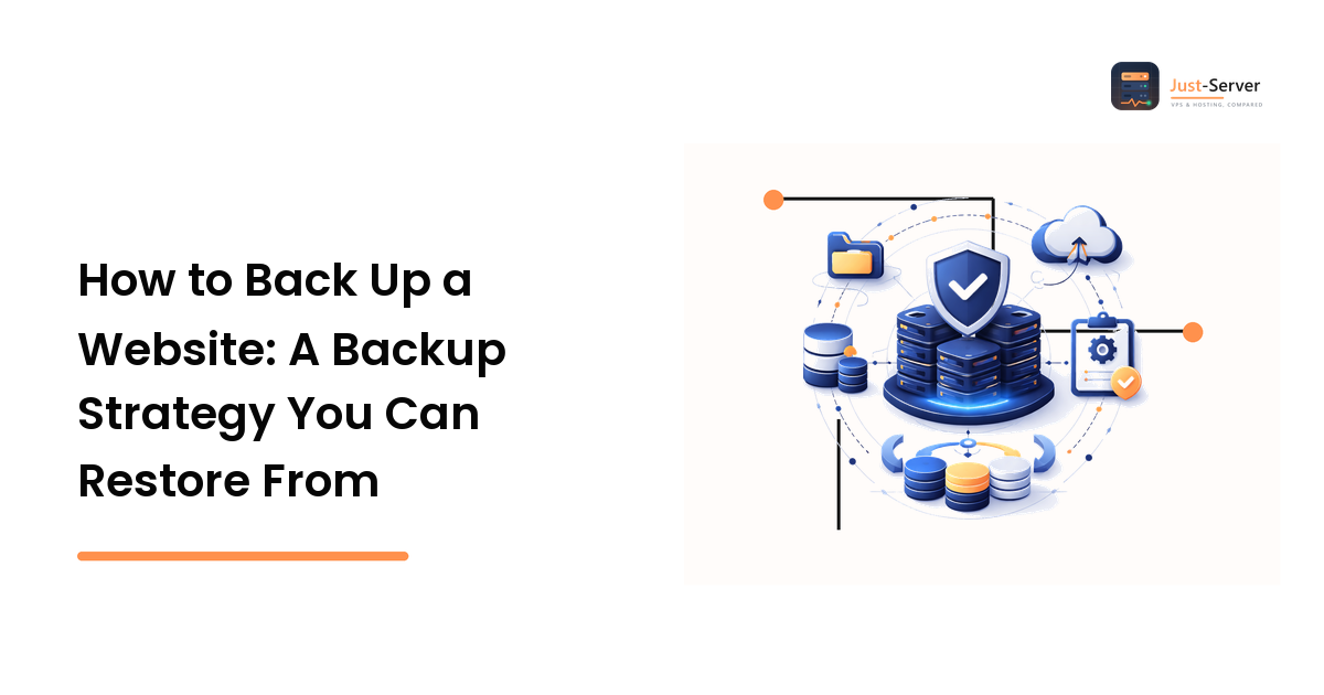 How to Back Up a Website: A Backup Strategy You Can Restore From