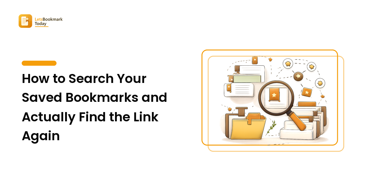 How to Search Your Saved Bookmarks and Actually Find the Link Again